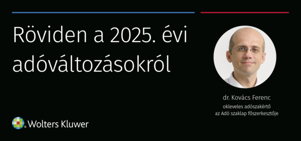 Adóváltozások 2025: íme a lényeg